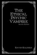 The Ethical Psychic Vampire - Paperback